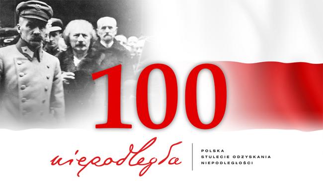 Napis 100 - niepodległa - Polska stulecie odzyskania niepodległości w tle zdjęcie Naczelnika Państwa Józefa Piłsudskiego (1. z lewej), premiera Ignacego Paderewskiego (2. z lewej), Stanisława Wojciechowskiego i flaga Polski